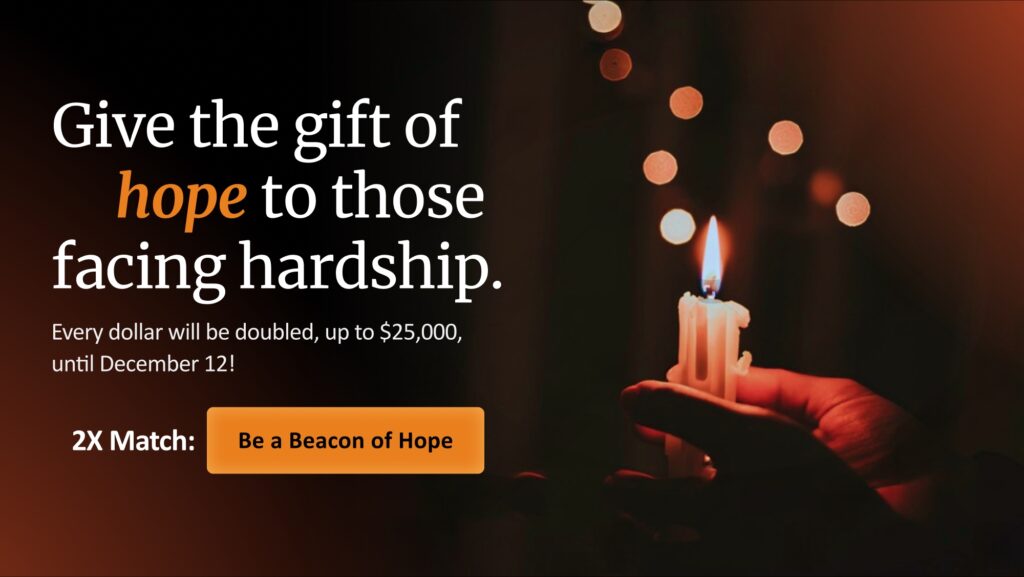 2X Match: Be a Beacon of Hope